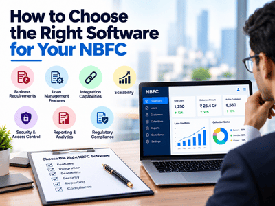 How to Choose the Right Software for Your NBFC